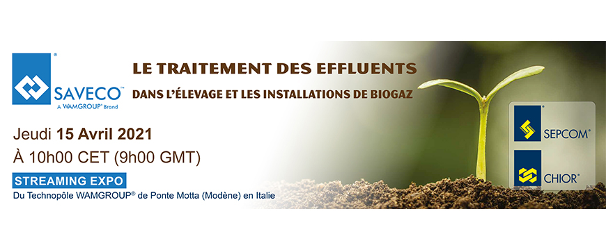 SAVECO™ Streaming Expo - EFFLUENT TREATMENT IN ANIMAL HUSBANDRY & BIOGAS PLANTS_4